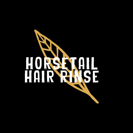 Horsetail Hair Rinse